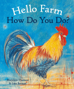 Hello Farm, How Do You Do? - Board Book